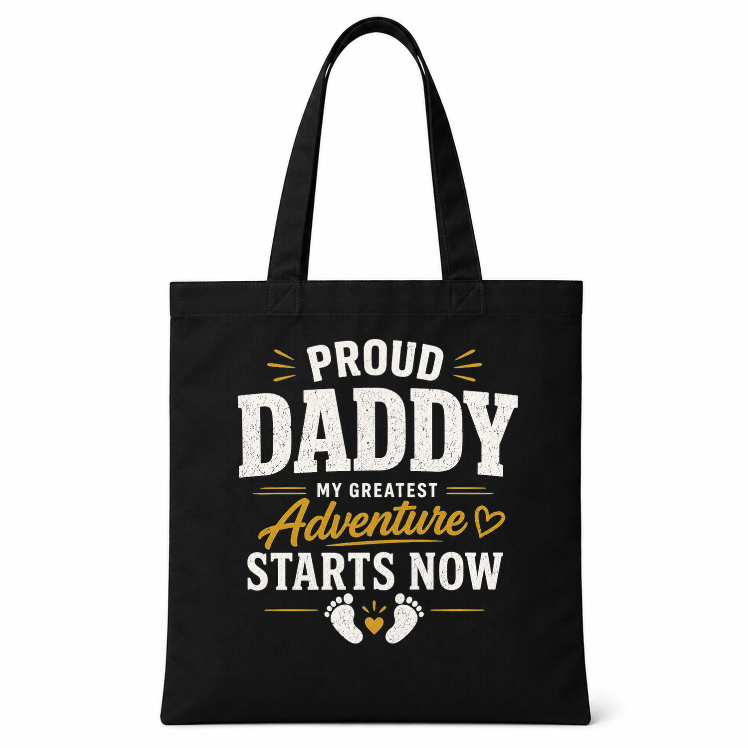 Proud Daddy Adventure Start Now Tote Bag — tote front