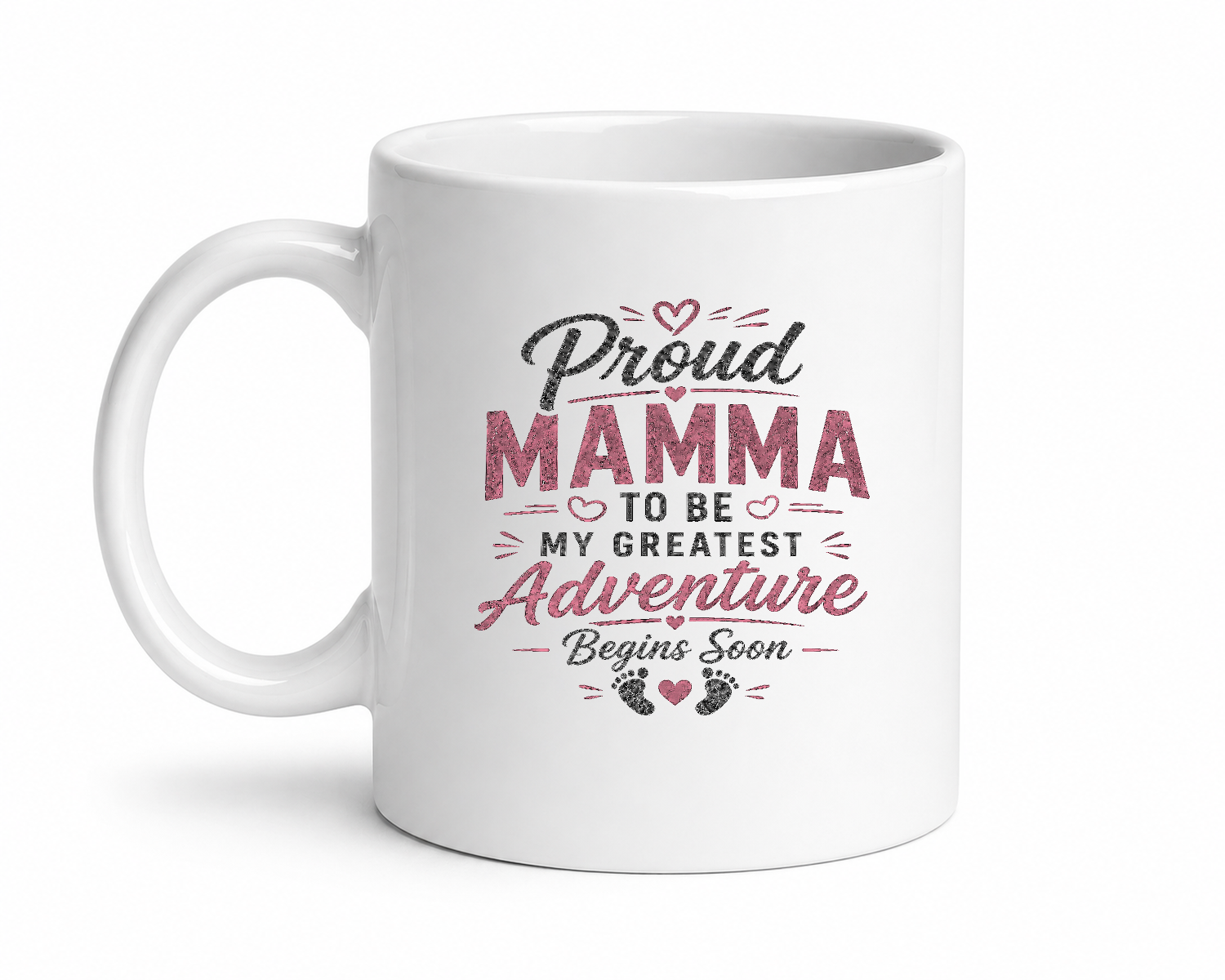 Proud Mamma Greatest Adventure Yet Mug — mug front