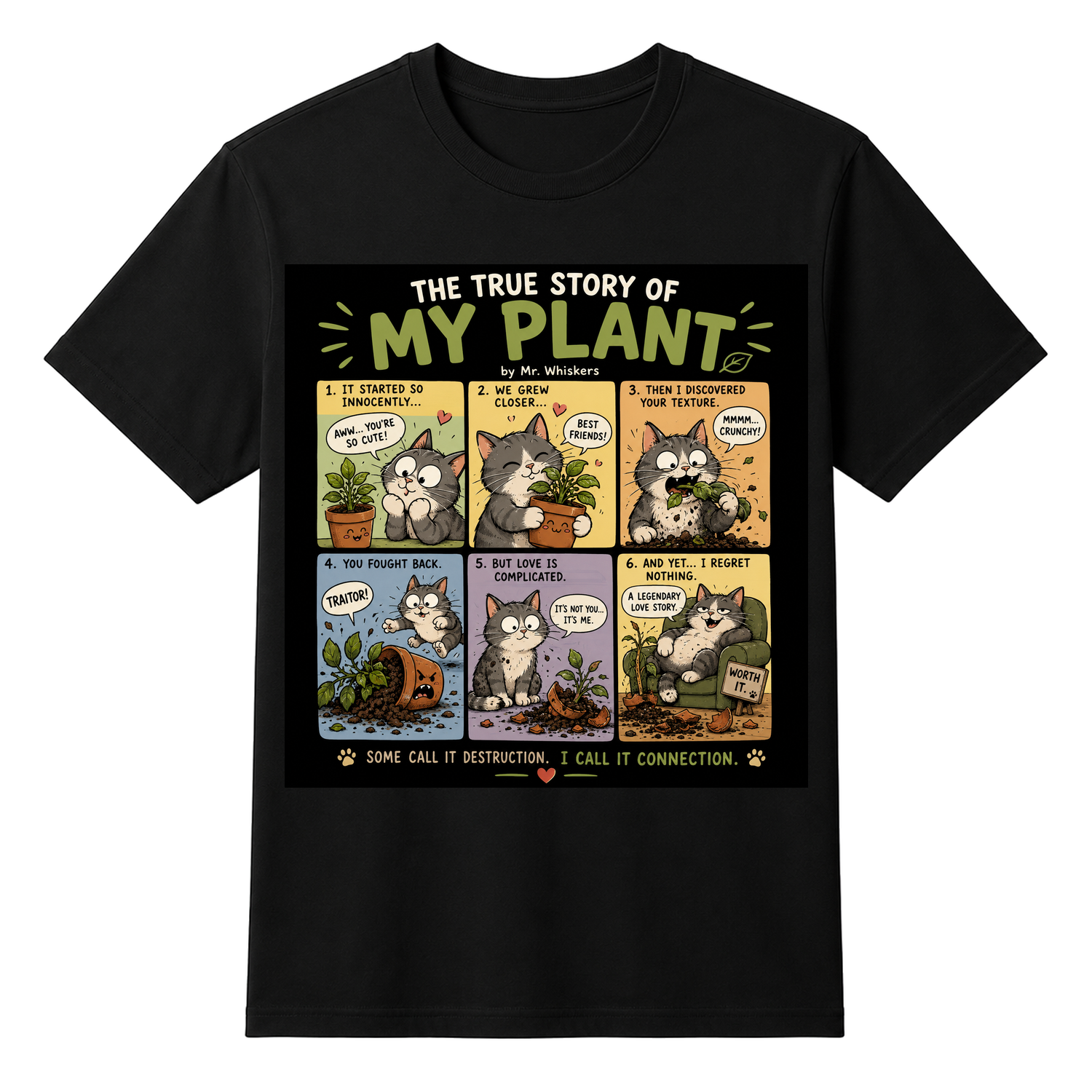My Plants Cat Story Unisex T-shirt — tshirt front