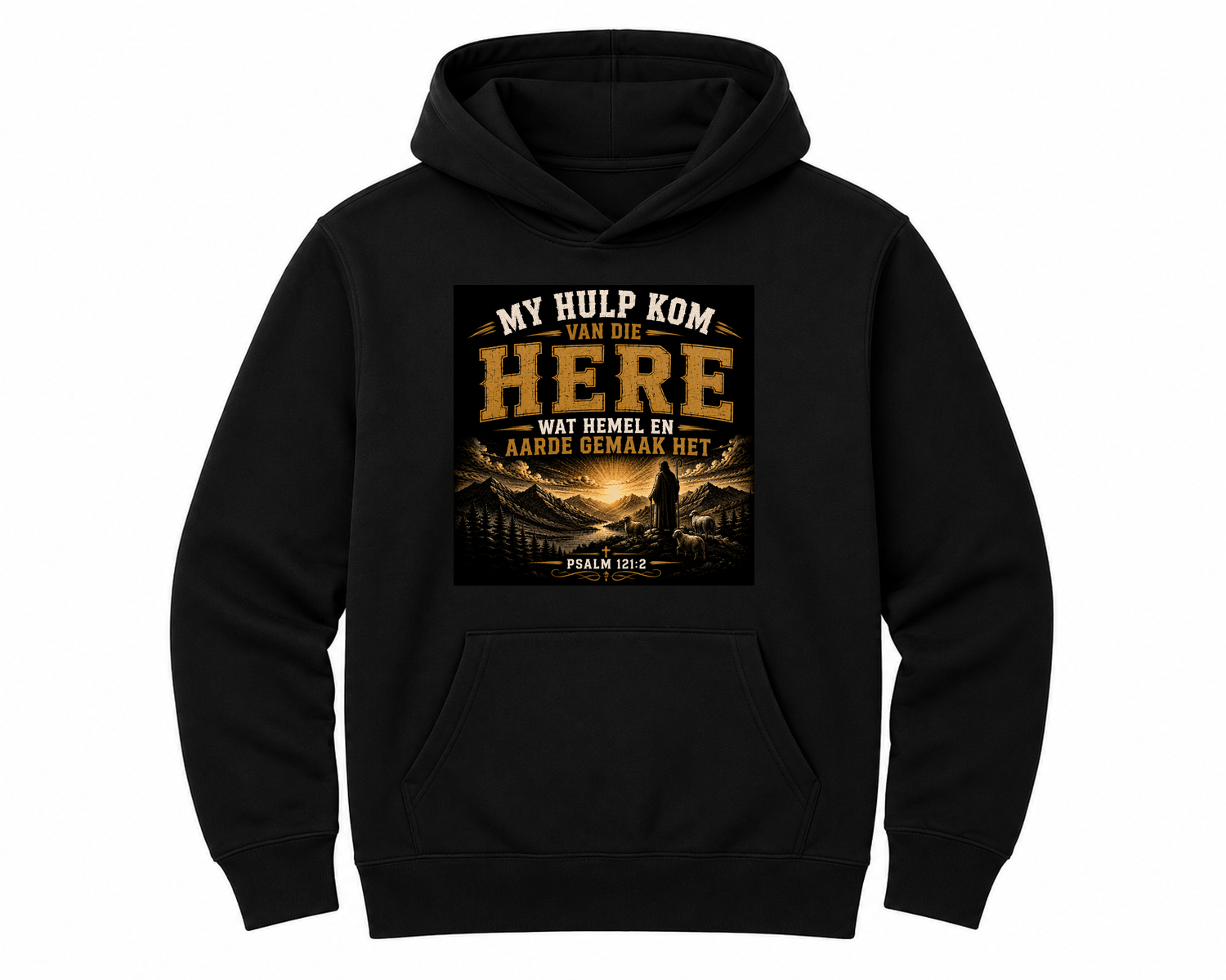 My Hulp Kom Van Die Here – Faith Unisex Hoodie — hoodie front