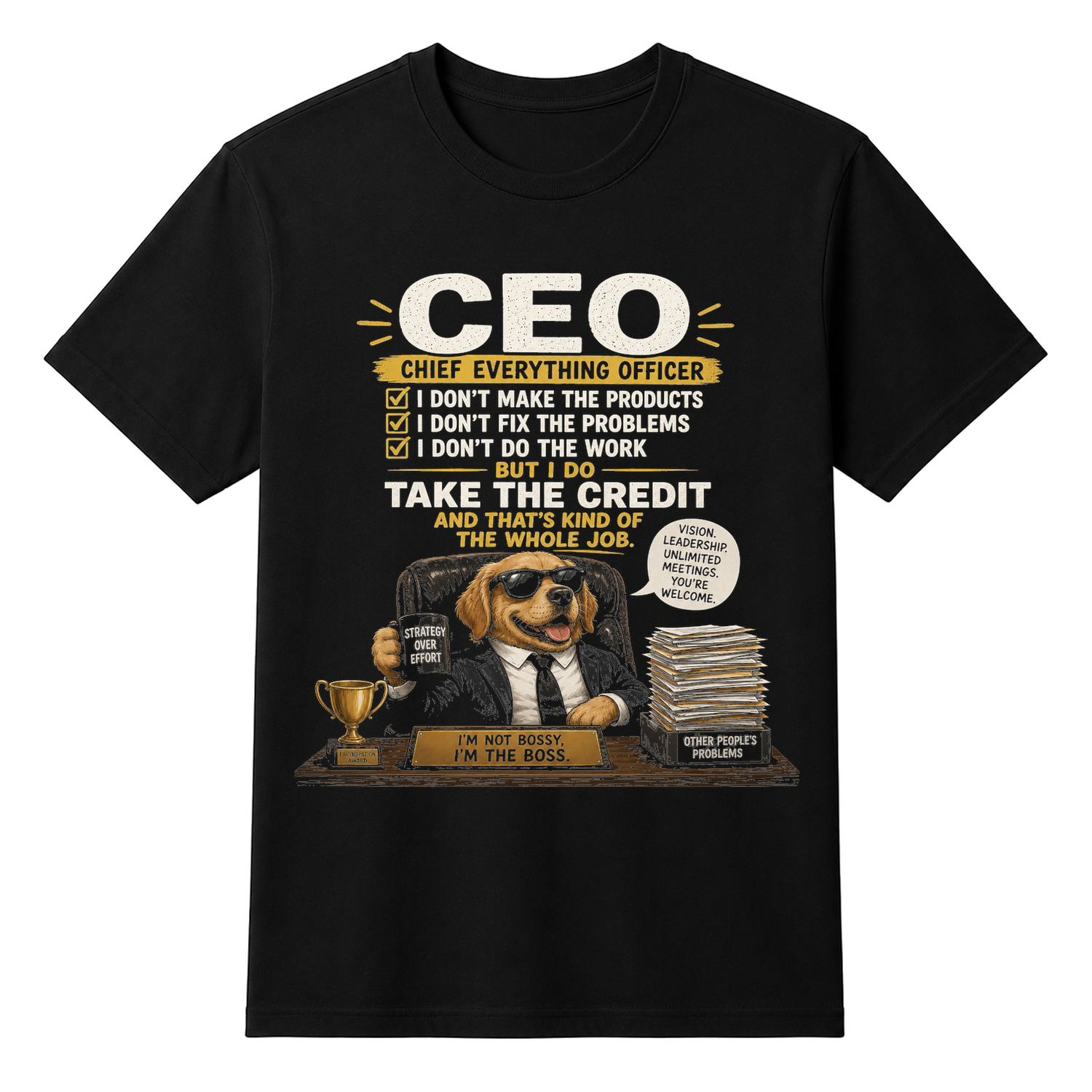 My Brain Is The CEO Funny Unisex T-shirt — tshirt front