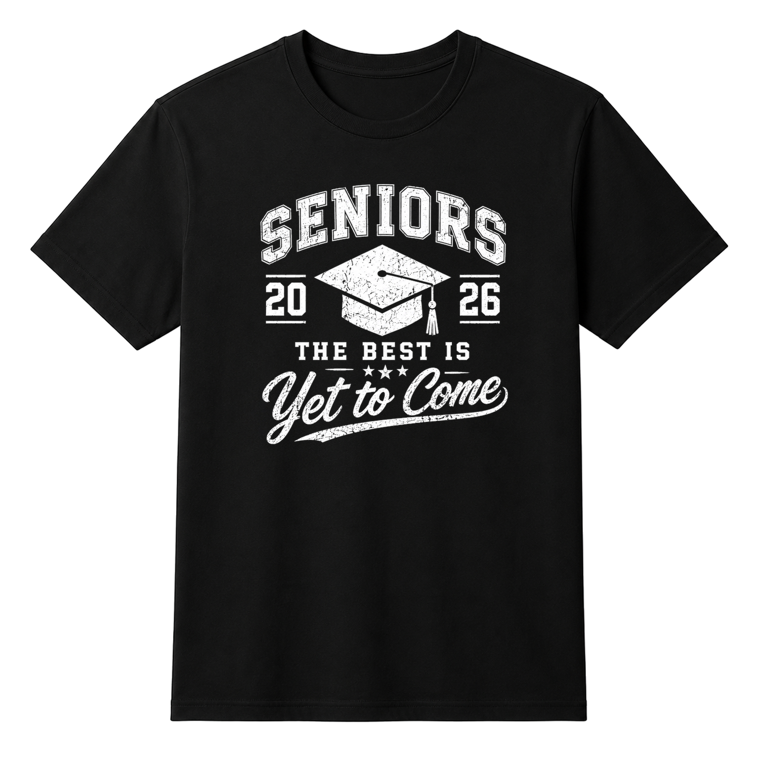 Seniors Of 2026 — tshirt front