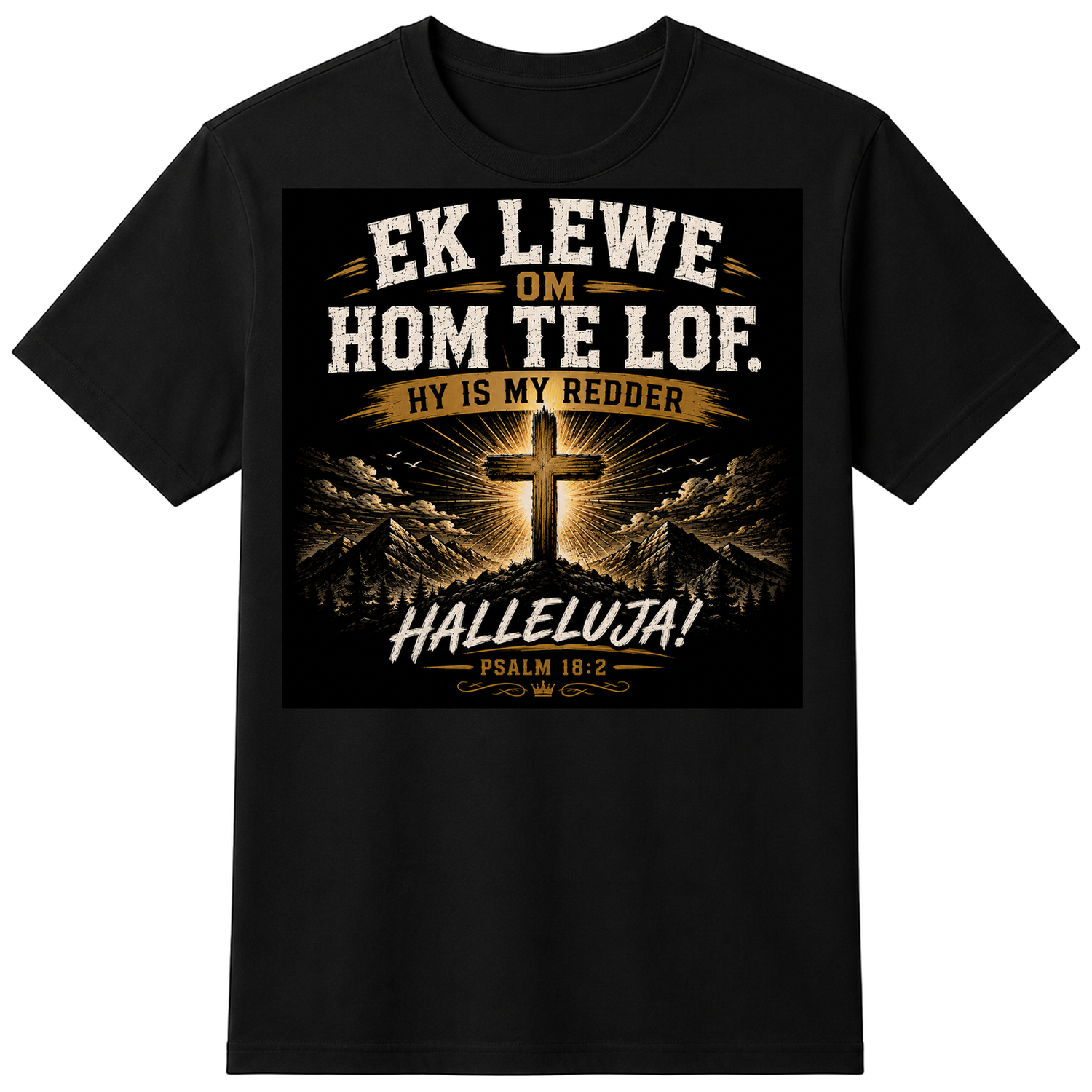 Afrikaans Ek lewe oh hom lief te he Unisex T-shirt