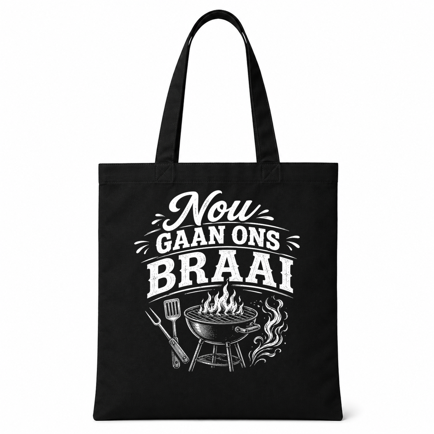 Nou Gaan Ons Braai Tote Bag — tote front