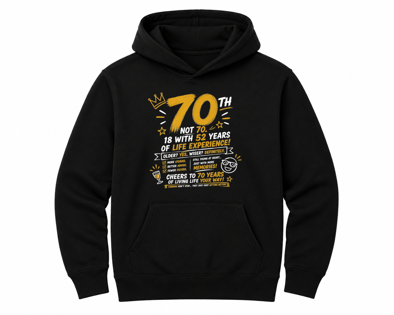 70th Birthday Legend Funny Slogan Unisex Hoodie