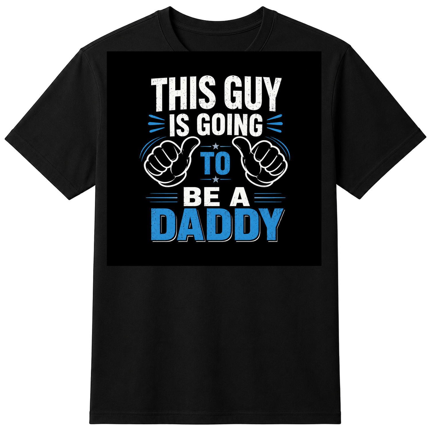 This Guy is going yo be a Daddy unisex t-shirt — flat shirt